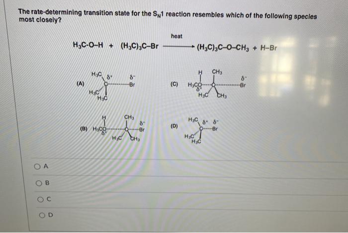 Solved The rate-determining transition state for the Sn1 | Chegg.com