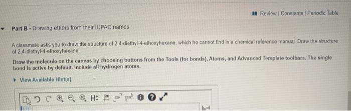 Solved Part A Drawing Ethers From Their Common Names Draw 