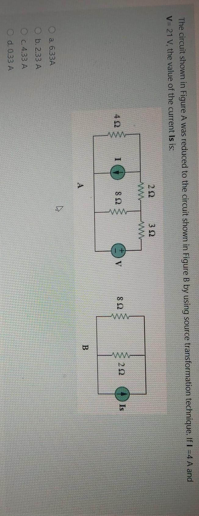 Solved The circuit shown in Figure A was reduced to the | Chegg.com