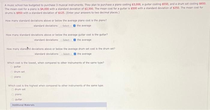 Solved A music school has budgeted to purchase 3 musical | Chegg.com
