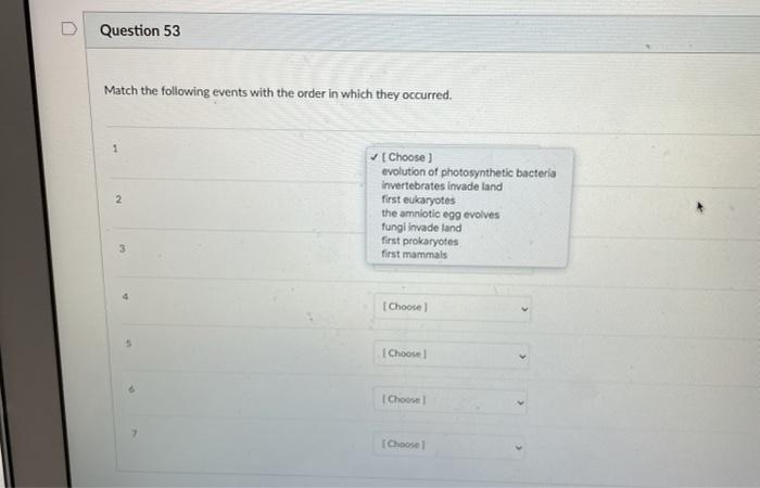 Solved Question 53 Match the following events with the order | Chegg.com