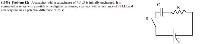 Solved (10%) Problem 12: A capacitor with a capacitance of | Chegg.com
