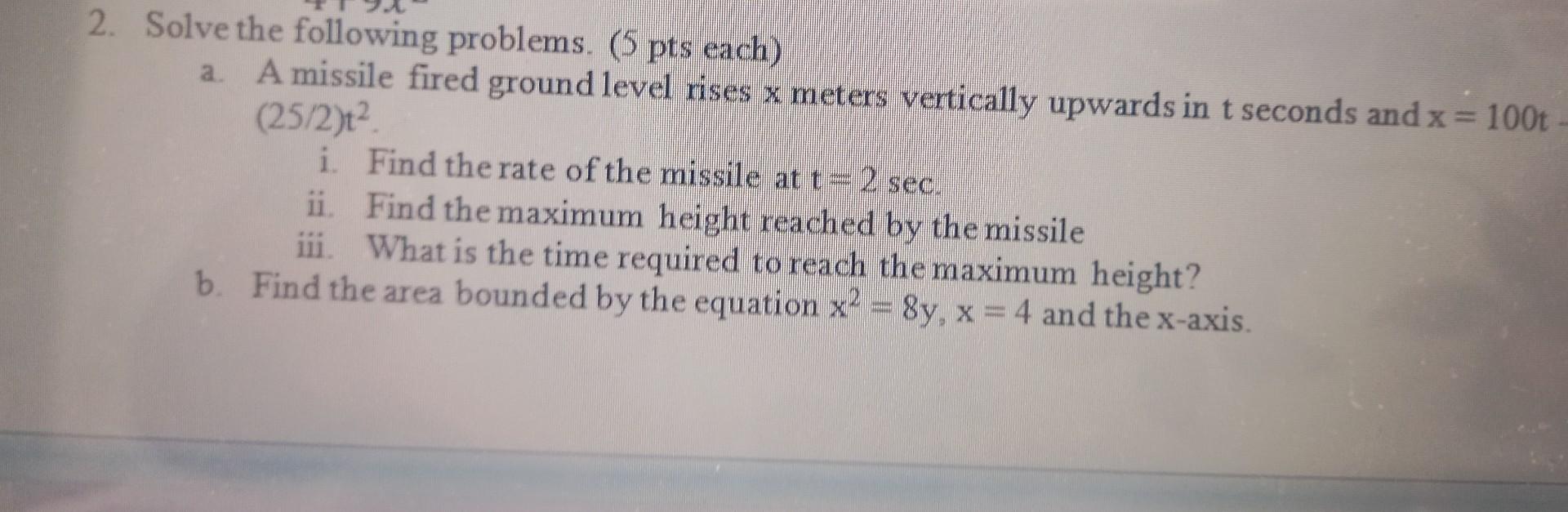 Solved 2. Solve the following problems. (5 pts each) a. A | Chegg.com