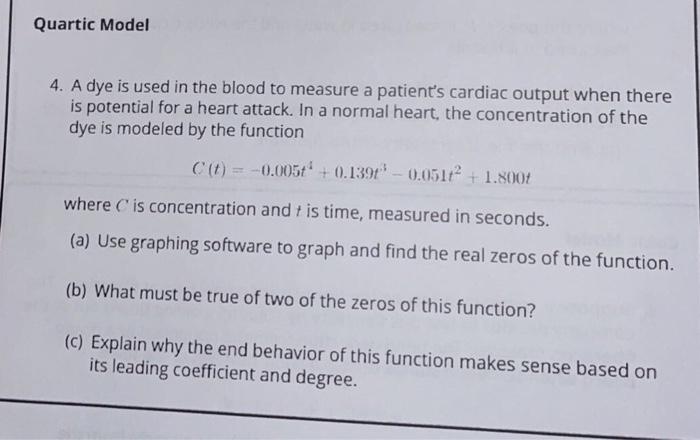 Solved Quartic Model 4. A dye is used in the blood to | Chegg.com