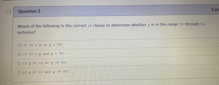 Solved D Question 3 5 pts Which of the following is the | Chegg.com