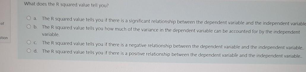 Solved What does the Rsquared value tell you? of The R | Chegg.com