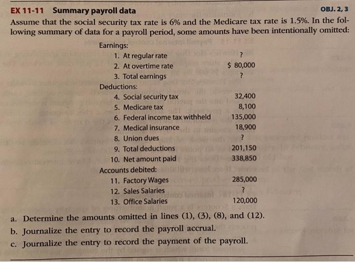 Solved Obj 23 Ex 11 11 Summary Payroll Data Assume That 