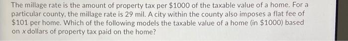 Solved The millage rate is the amount of property tax per | Chegg.com