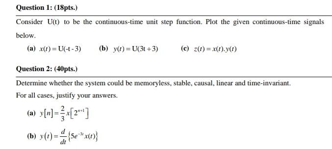 Solved Question 1: (18pts.) Consider U(t) to be the | Chegg.com