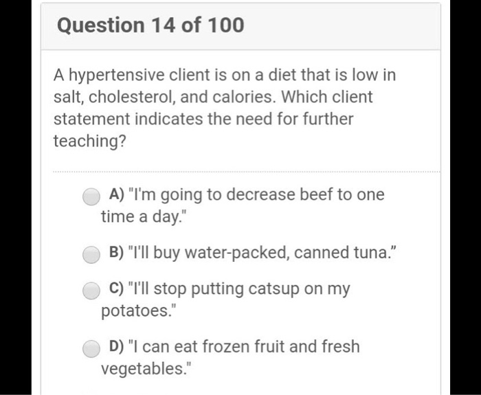 Solved Question 11 of 100 The nurse is caring for a | Chegg.com