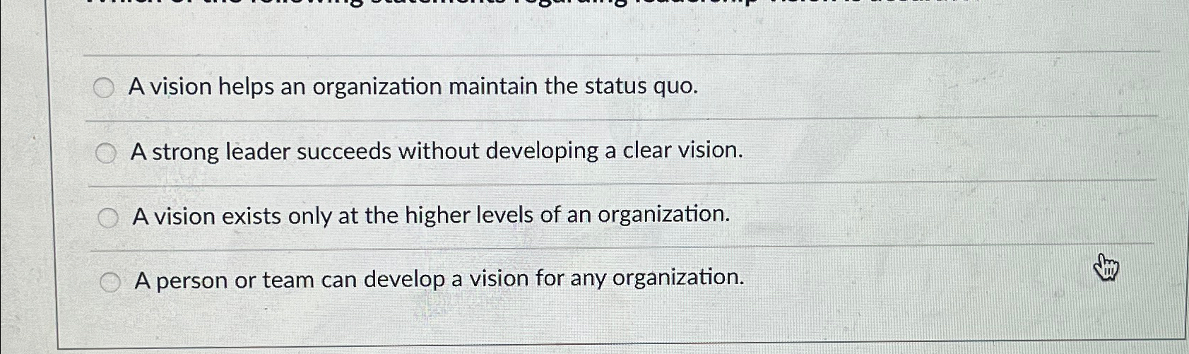 Solved A vision helps an organization maintain the status | Chegg.com