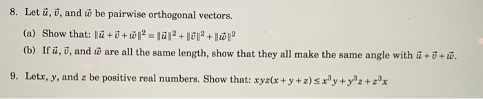 Solved 8 Let U And U Be Pairwise Orthogonal Vectors Chegg Com