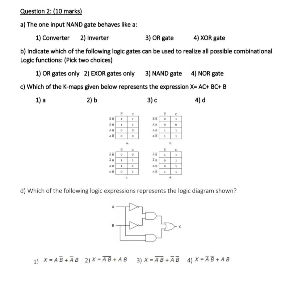 Solved B) Indicate Which Of The Following Logic Gates Can Be | Chegg.com