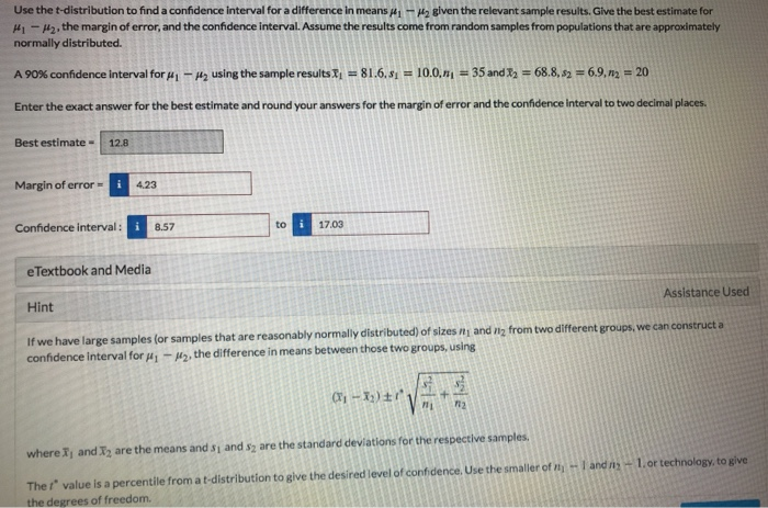 Solved Use the t-distribution to find a confidence interval | Chegg.com