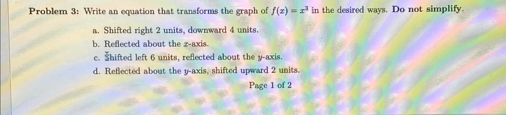 Solved Problem 3: Write an equation that transforms the | Chegg.com