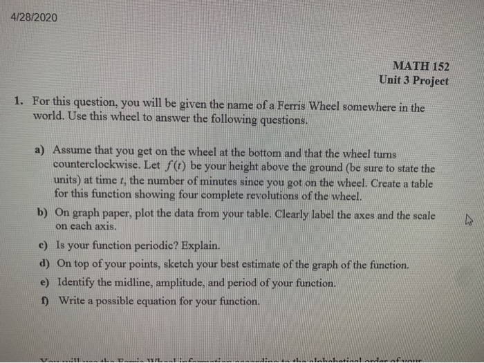 Solved 4/28/2020 MATH 152 Unit 3 Project 1. For this | Chegg.com