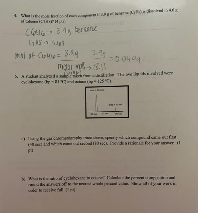 Solved 4. What is the mole fraction of each component if 3.9 | Chegg.com