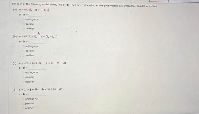 Solved For Each Of The Following Vector Pairs, Find A . B. | Chegg.com