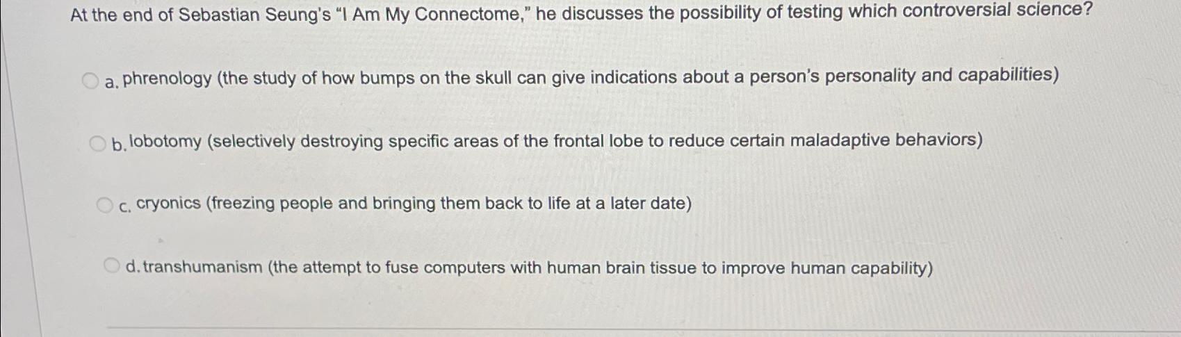 Solved a. ﻿phrenology (the study of how bumps on the skull | Chegg.com