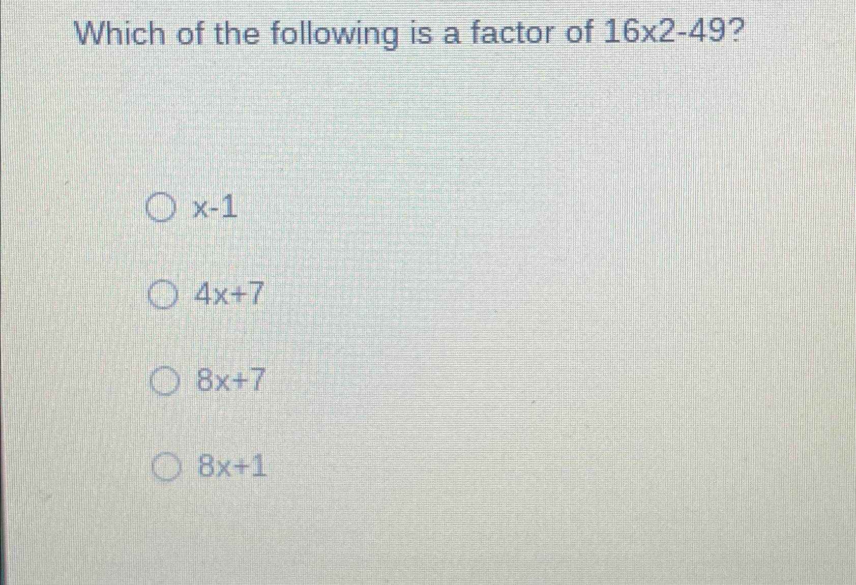 solved-which-of-the-following-is-a-factor-of-chegg