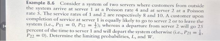 Solved Example 8.6 Consider A System Of Two Servers Where | Chegg.com