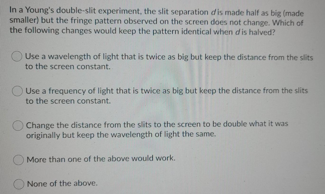 Solved In a Young's double-slit experiment, the slit | Chegg.com