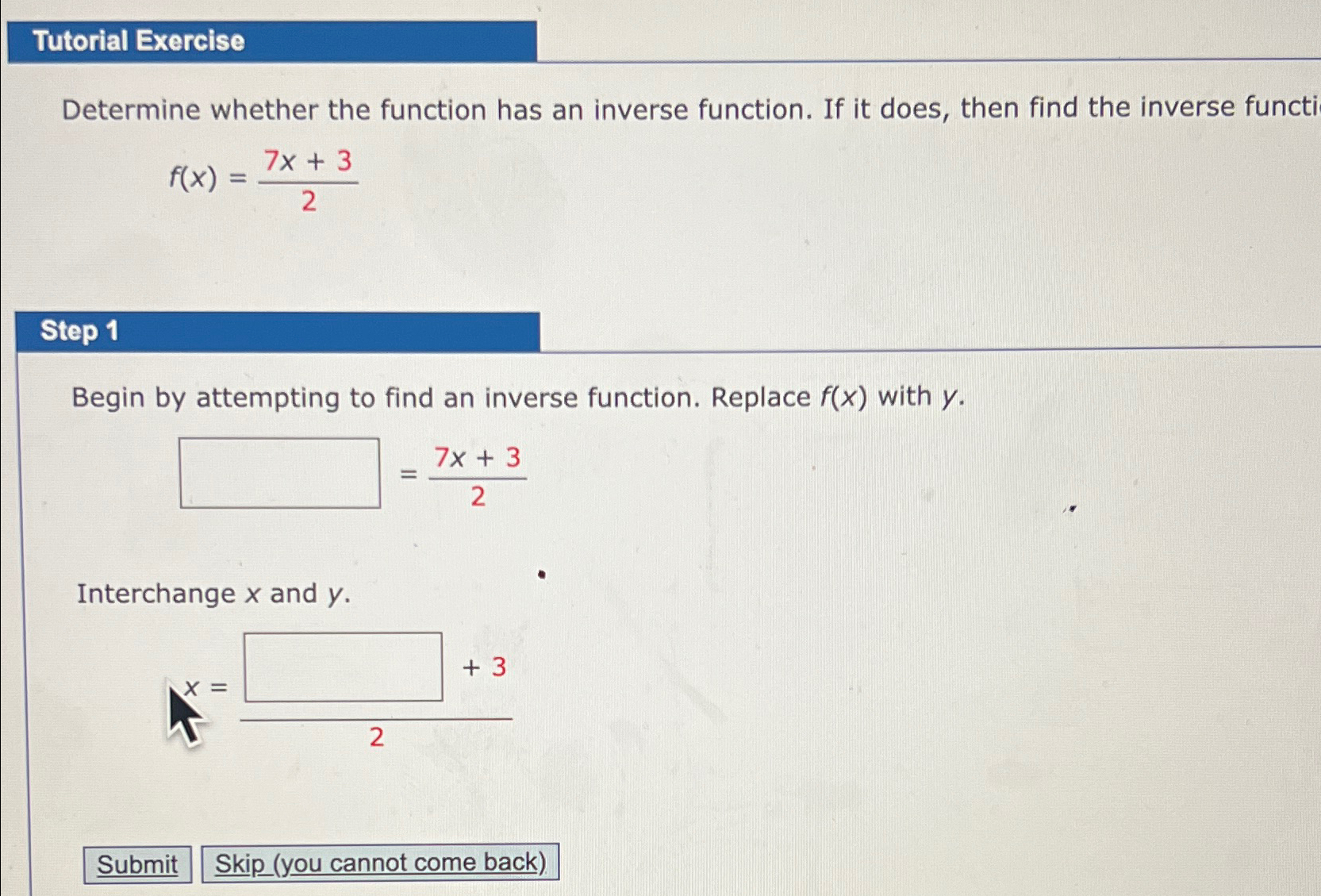 Solved Tutorial ExerciseDetermine whether the function has | Chegg.com