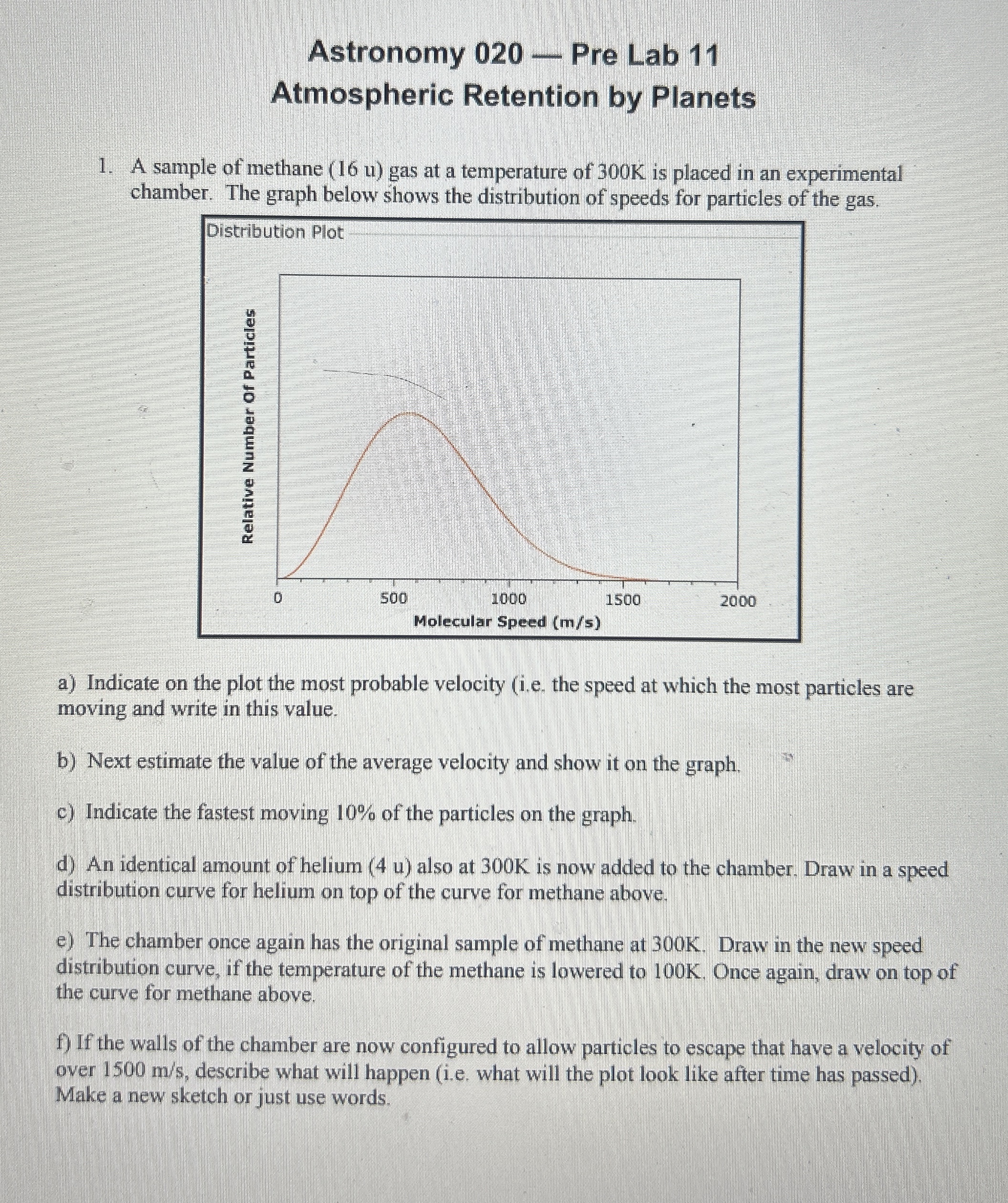 Astronomy 020 ﻿Pre Lab 11Atmospheric Retention by