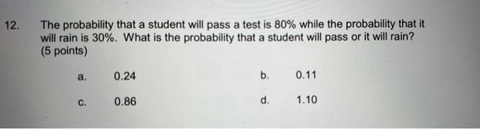 Solved The probability that a student will pass a test is | Chegg.com