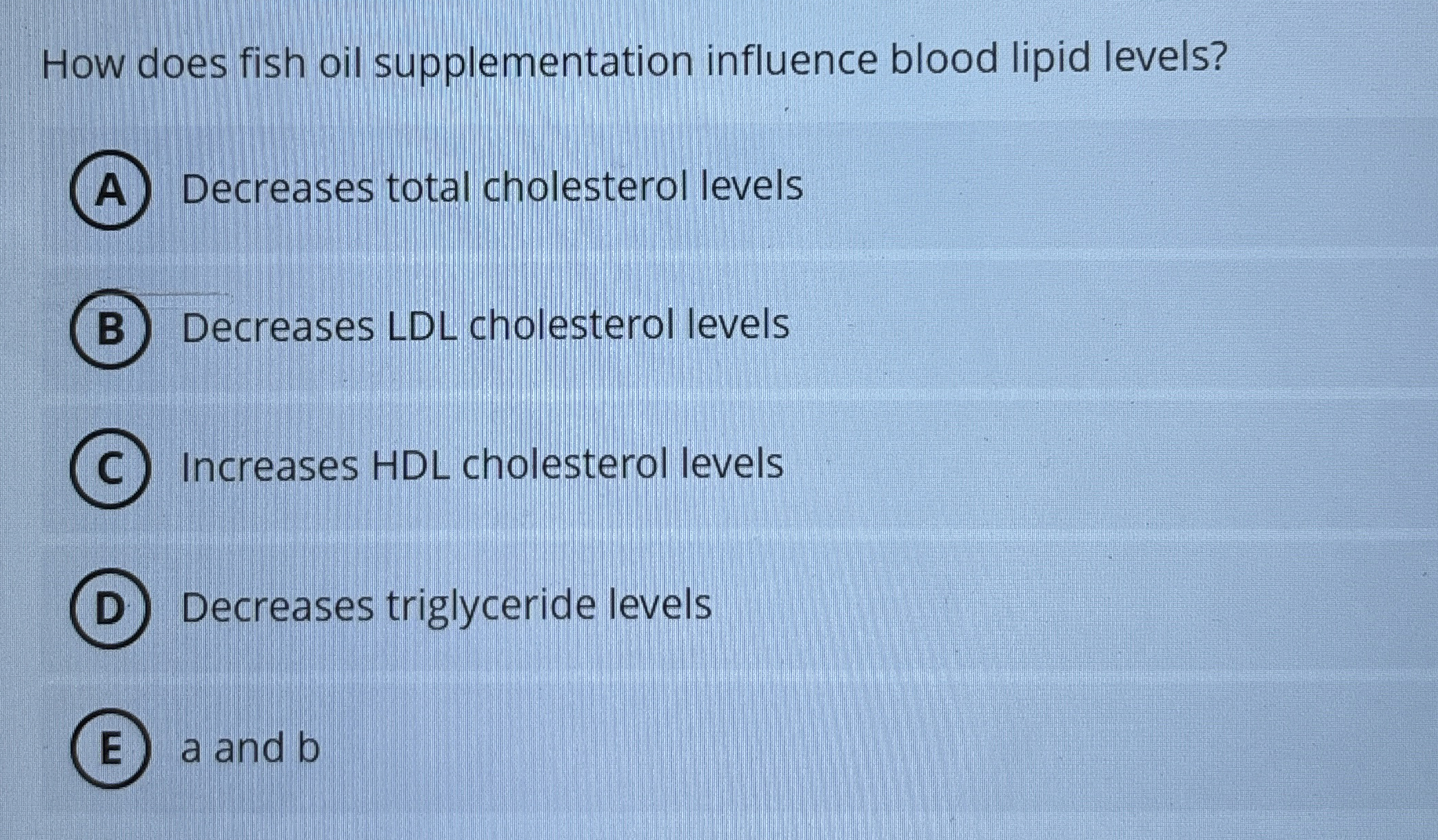 Solved How does fish oil supplementation influence blood