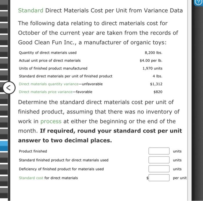 Solved Standard Direct Materials Cost per Unit from Variance