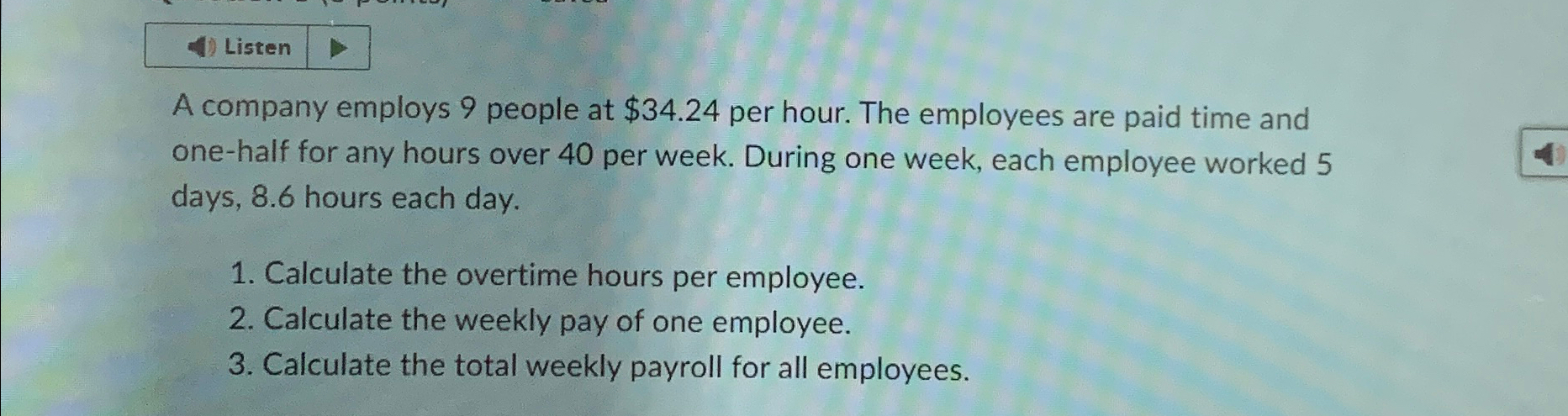 Solved A Company Employs 9 ﻿people At $34.24 ﻿per Hour. The | Chegg.com