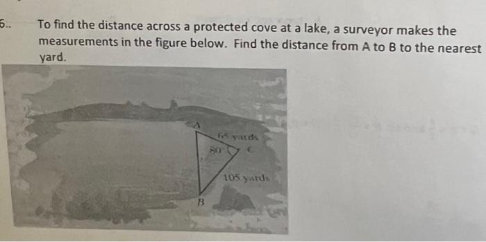 Solved To find the distance across a protected cove at a | Chegg.com
