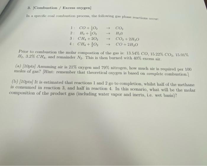 Solved 3 Combustion Excess Oxygen In A Specific Coal