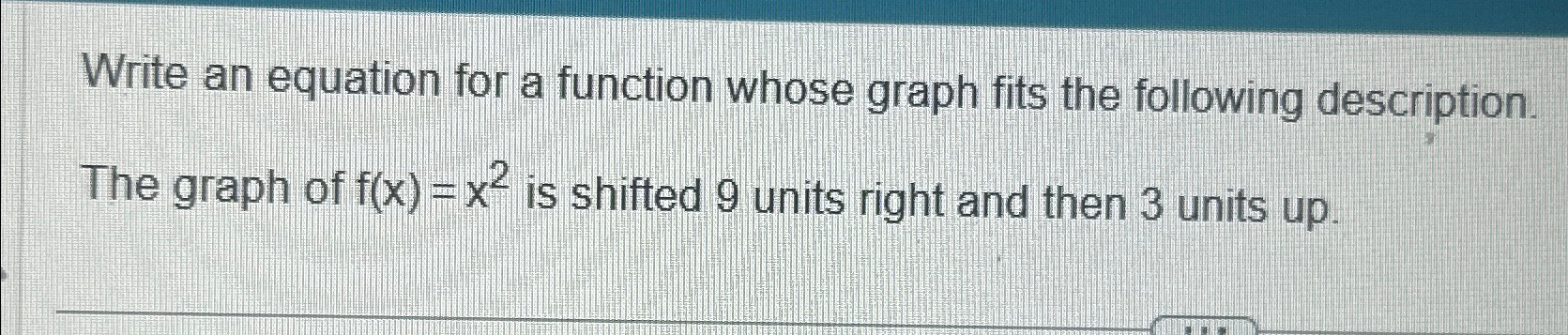 Solved Write an equation for a function whose graph fits the | Chegg.com