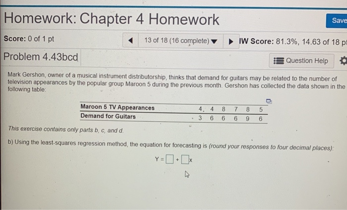Solved Homework: Chapter 4 Homework Save Score: 0 of 1 pt 13 | Chegg.com