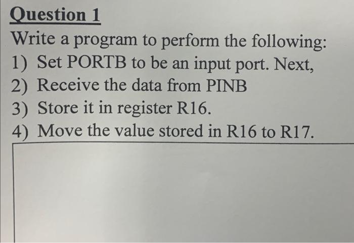 Solved Question 1 Write a program to perform the following: | Chegg.com