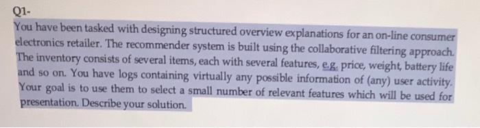 Solved Q1 You have been tasked with designing structured | Chegg.com