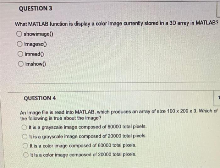 Solved QUESTION 3 What MATLAB function is display a color | Chegg.com