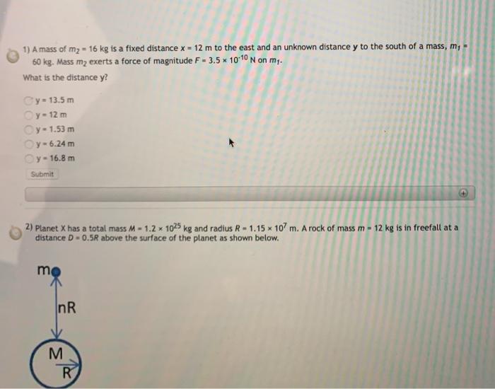 Solved 1) A mass of my = 16 kg is a fixed distance x = 12 m | Chegg.com