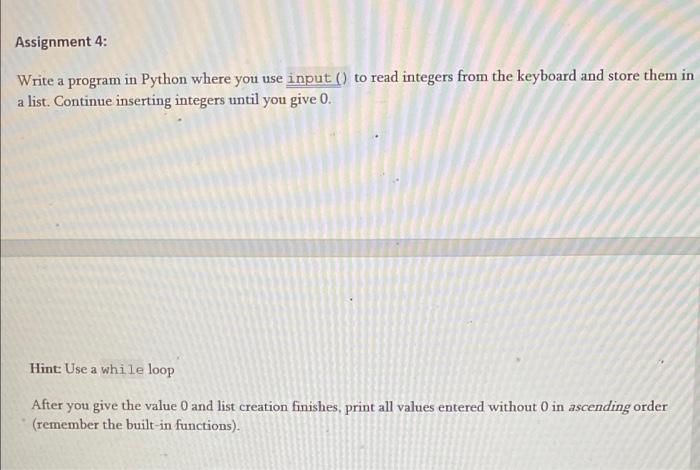 Solved Assignment 4: Write a program in Python where you use | Chegg.com