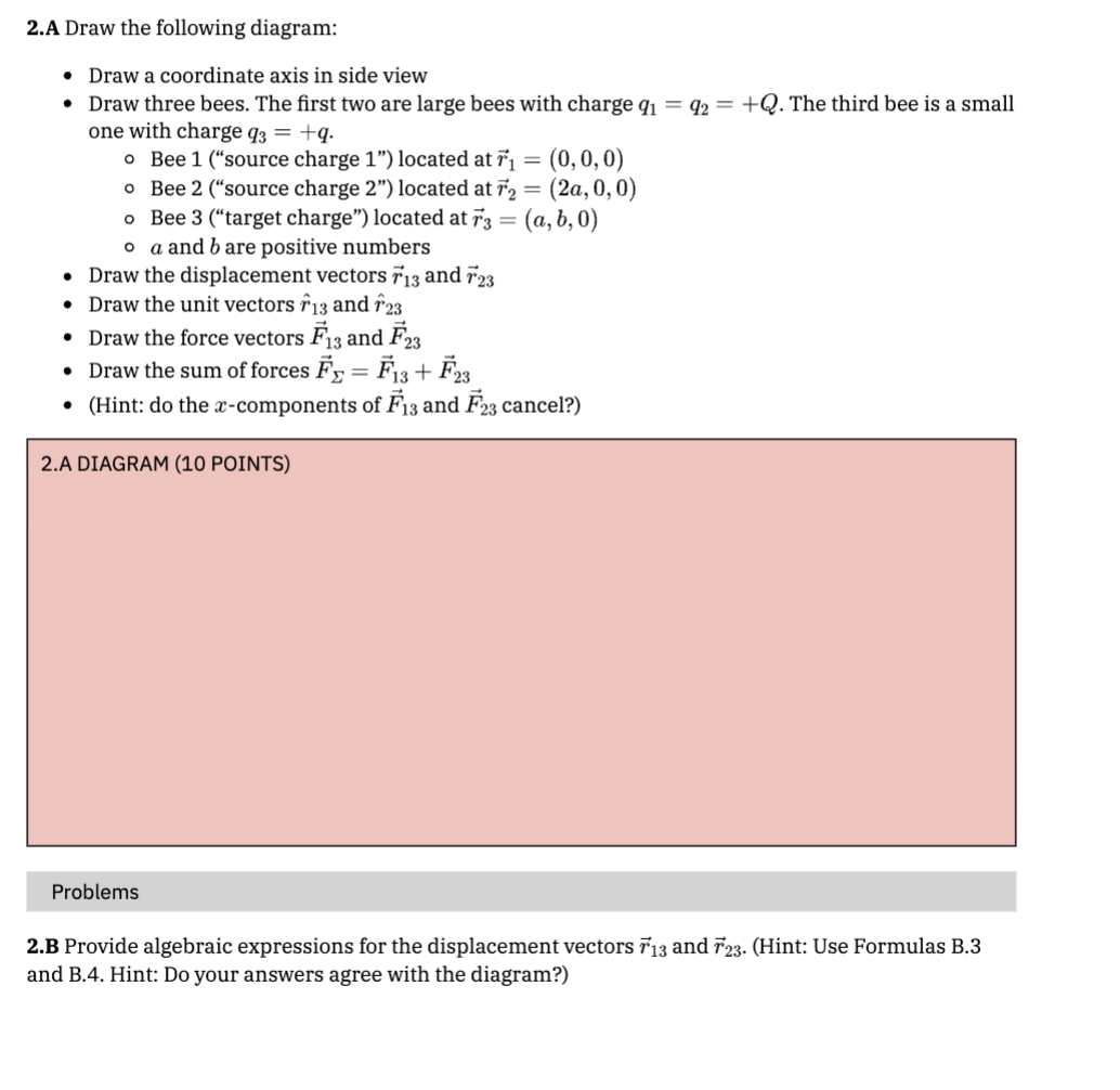 Solved 2.A Draw the following diagram:Draw a coordinate axis | Chegg.com