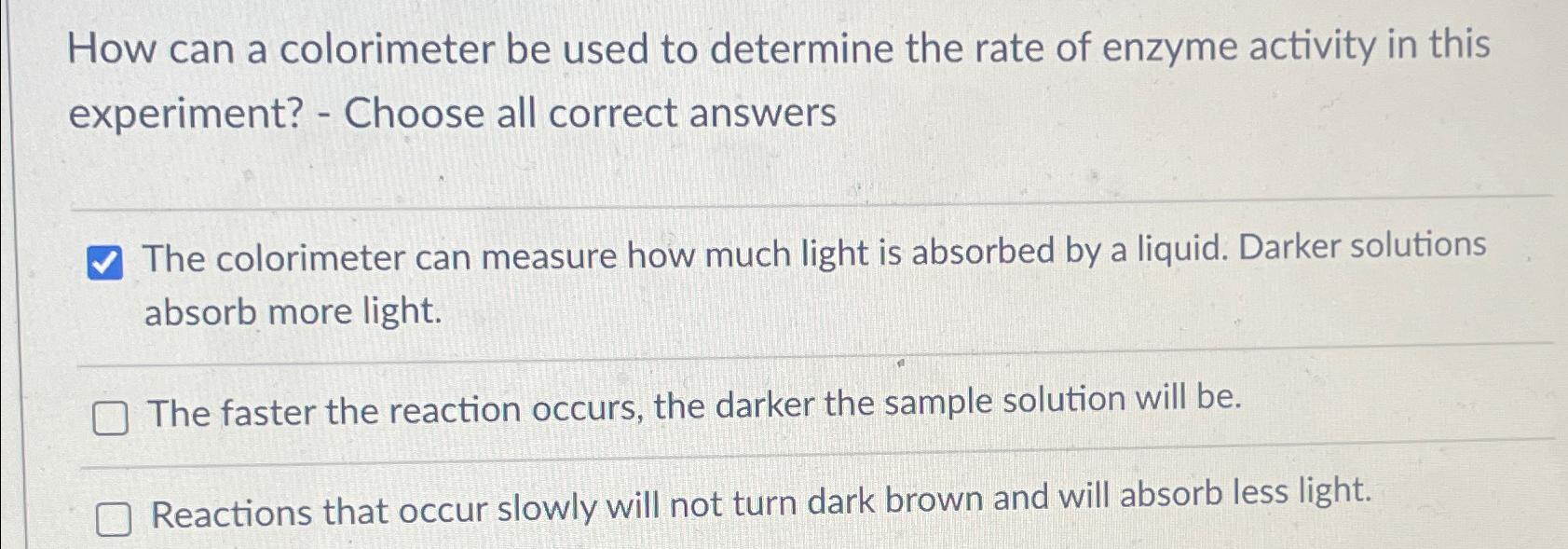 Solved How can a colorimeter be used to determine the rate