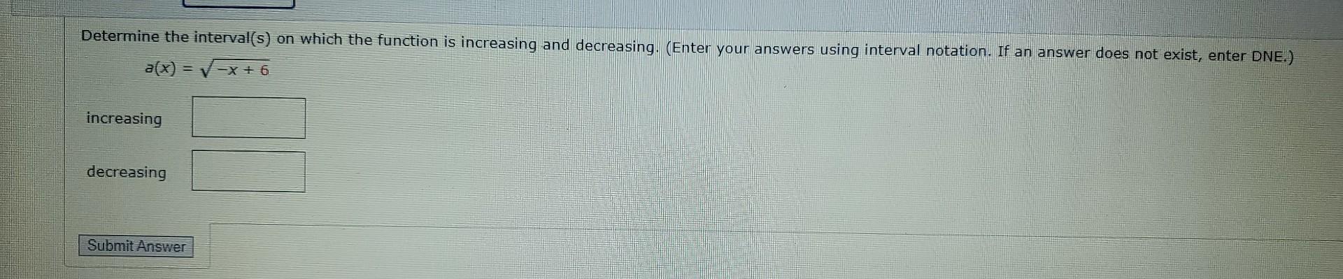 Solved Determine the interval(s) on which the function is | Chegg.com