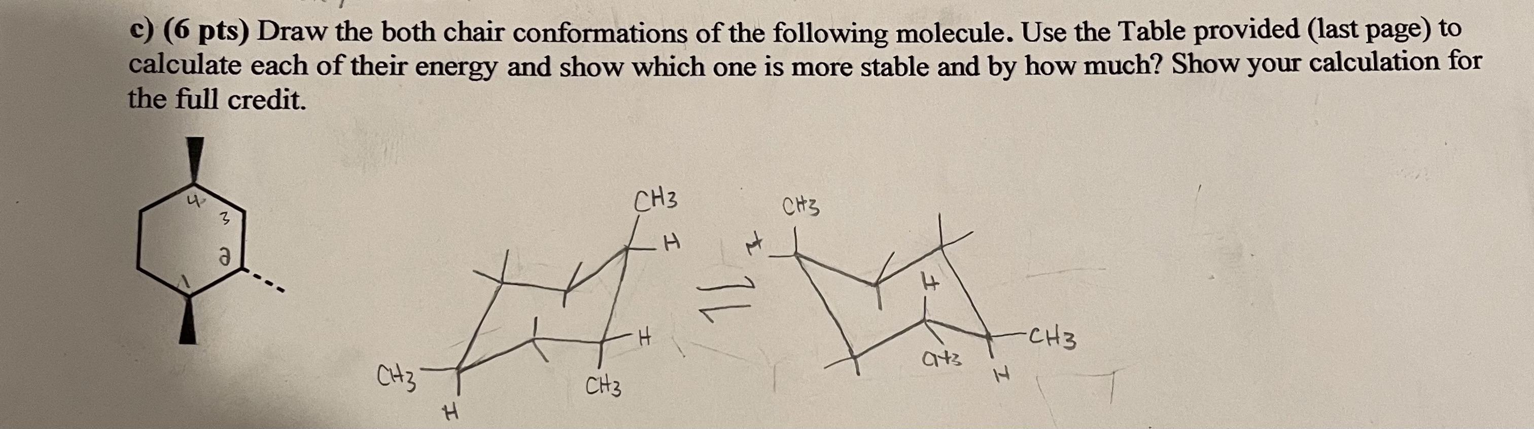 Solved Draw the both chair conformations of the following | Chegg.com