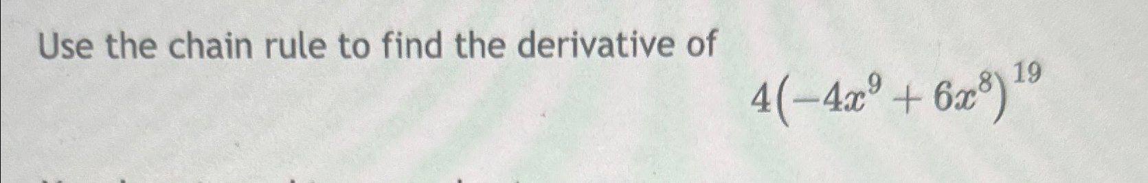 Solved Use the chain rule to find the derivative | Chegg.com