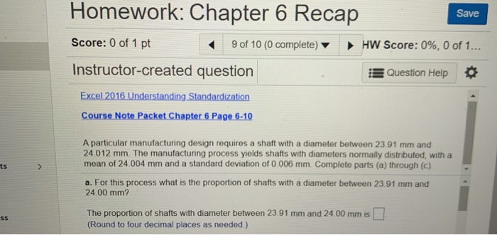 Solved Homework: Chapter 6 Recap Save Score: 0 of 1 pt 9 of | Chegg.com