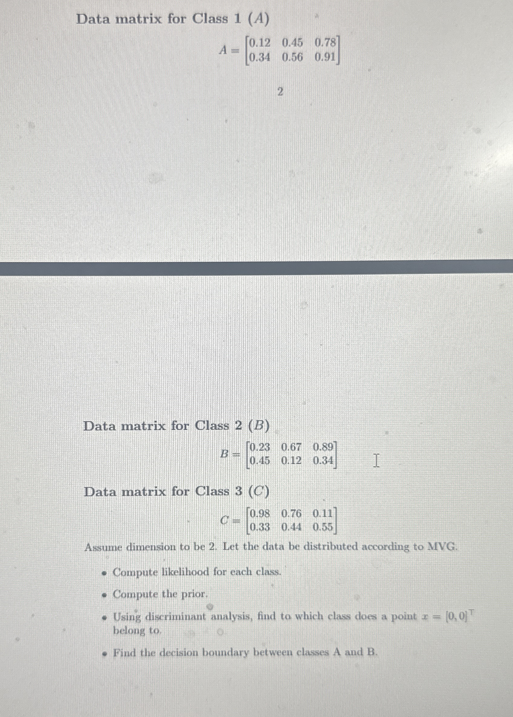 Solved Data matrix for Class | Chegg.com