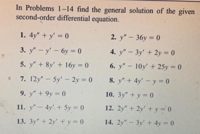 Solved In Problems 1-14 find the general solution of the | Chegg.com
