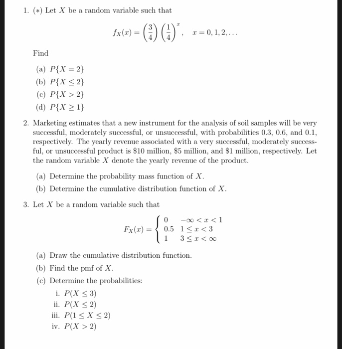 Solved 1. (*) Let X be a random variable such that $x(x) = | Chegg.com